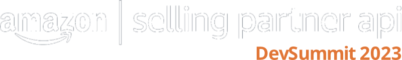 Amazon Selling Partner API DevSummit 23